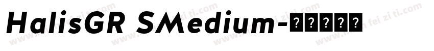HalisGR SMedium字体转换